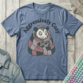 Aggresively Cozzy T-Shirt - Aggresively Cozzy_heather_indigo