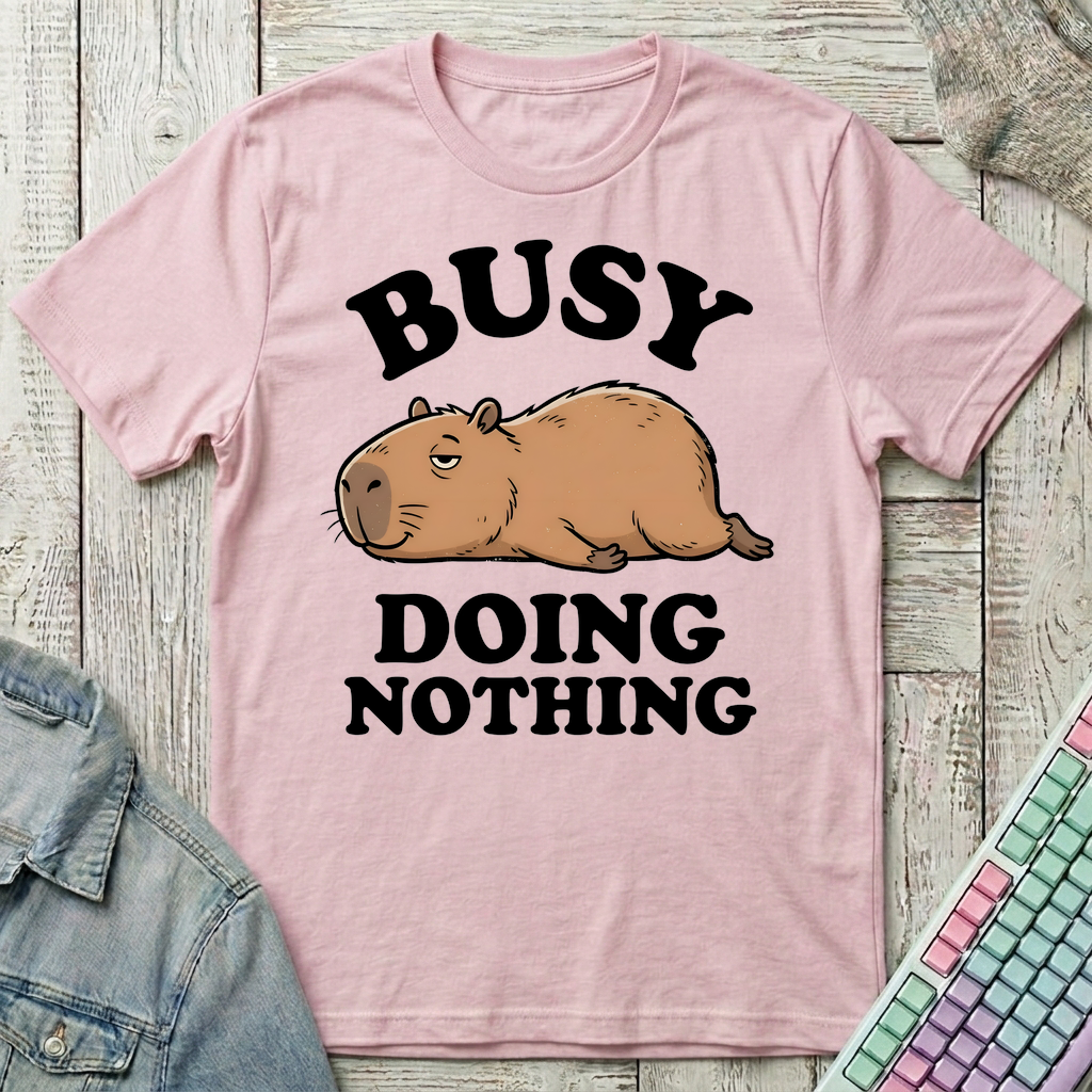 Busy Doing Nothing T-Shirt - Busy Doing Nothing_light_pink