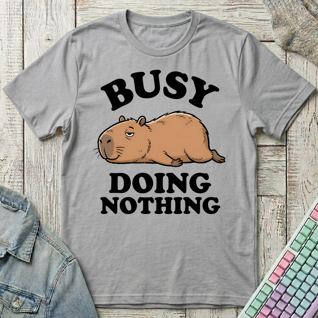 Busy Doing Nothing T-Shirt - Busy Doing Nothing_sport_grey