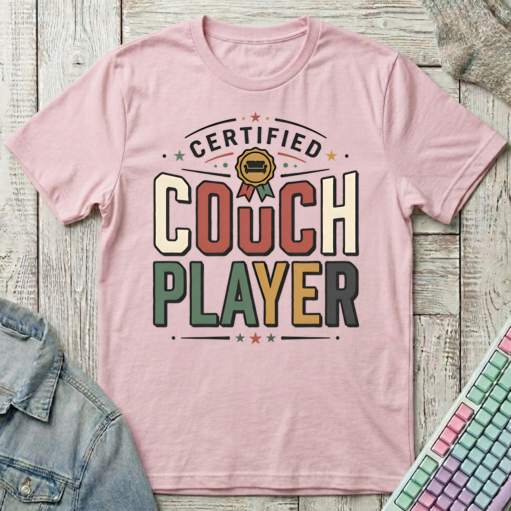 Certified Couch Player T-Shirt - Certified Couch Player_light_pink