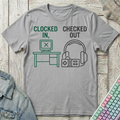 Clocked In Checked Out T-Shirt - Clocked In Checked Out_sport_grey