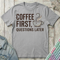 Coffee First T-Shirt - Coffee First_sport_grey