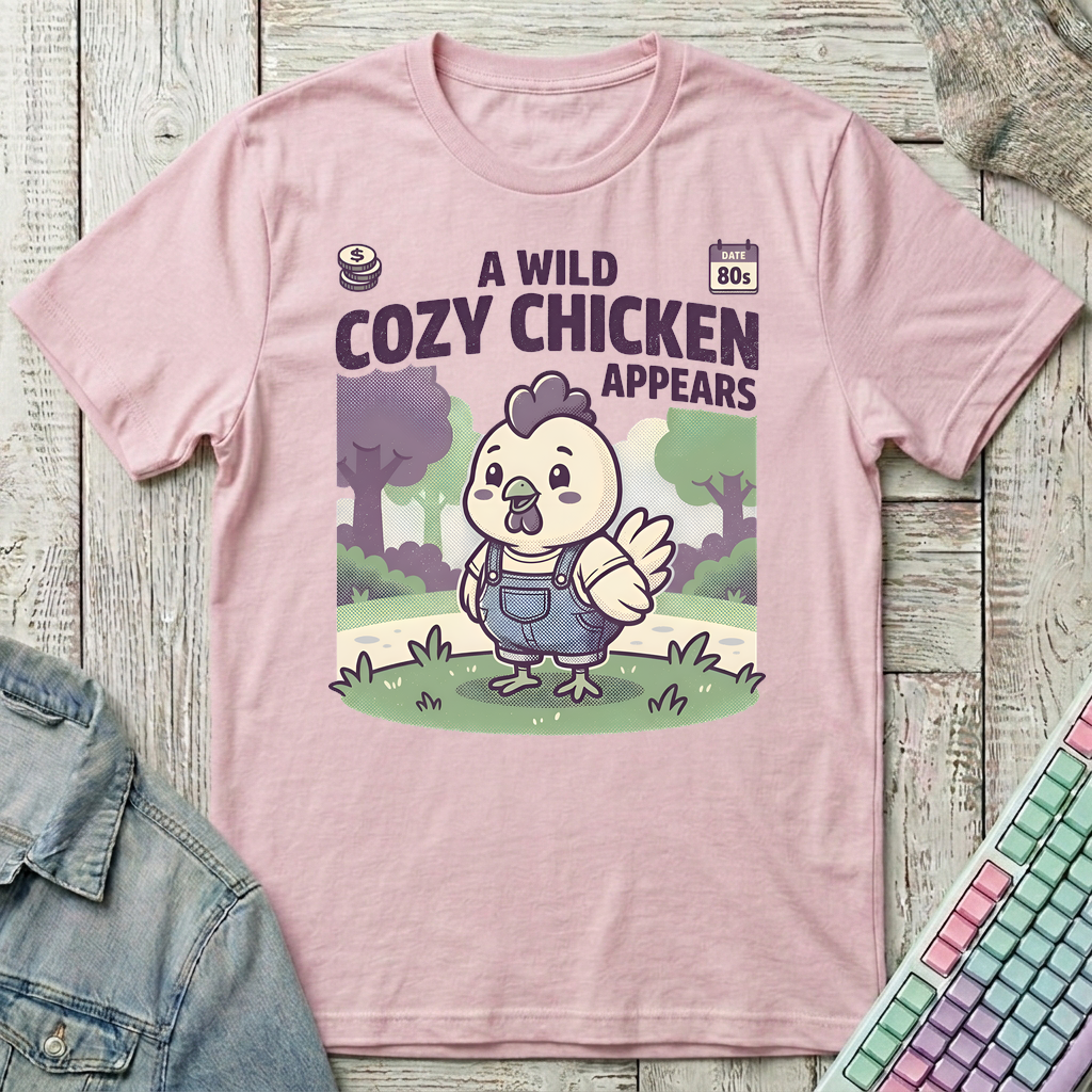 Cozy Chicken Appears T-Shirt - Cozy Chicken Appears_light_pink