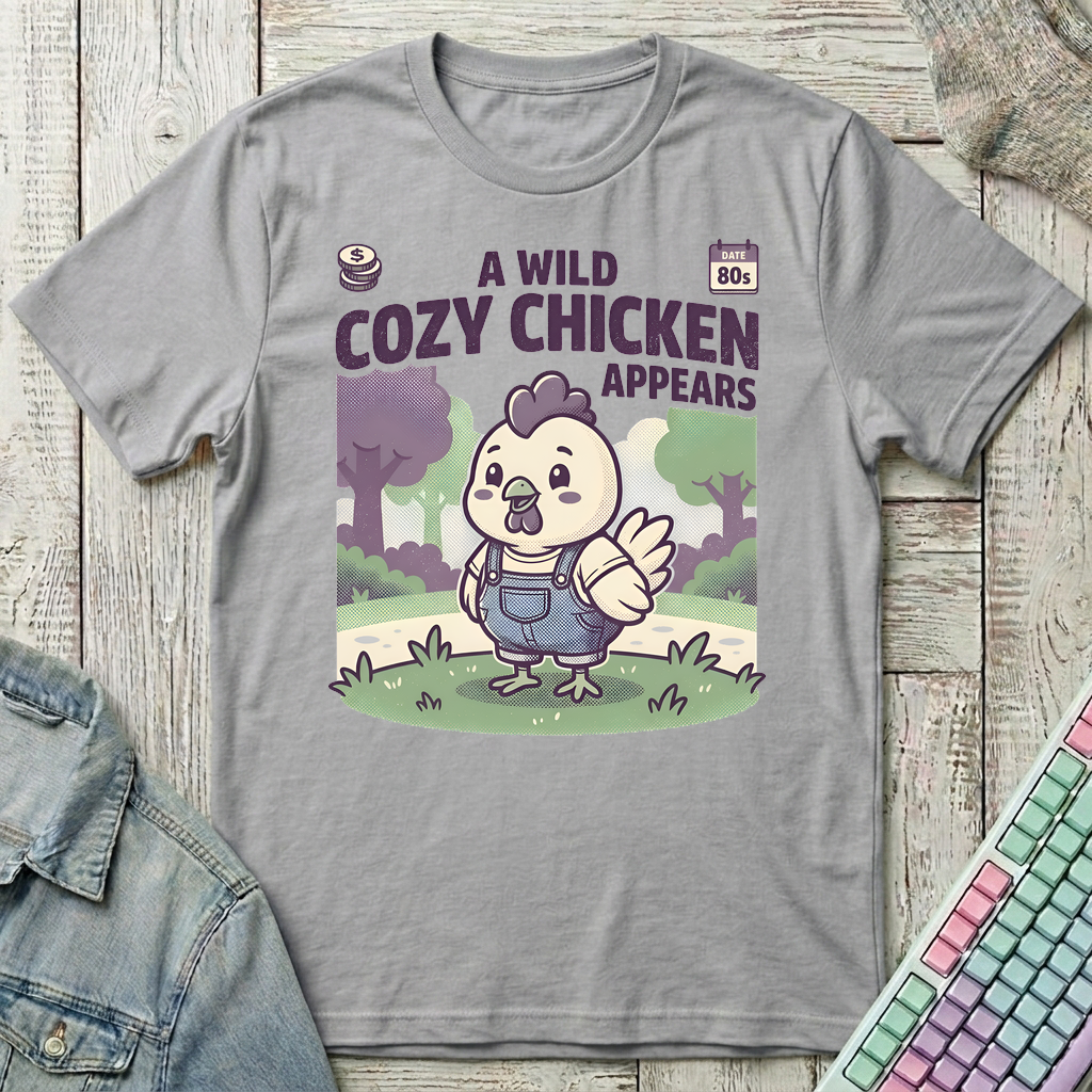 Cozy Chicken Appears T-Shirt - Cozy Chicken Appears_sport_grey