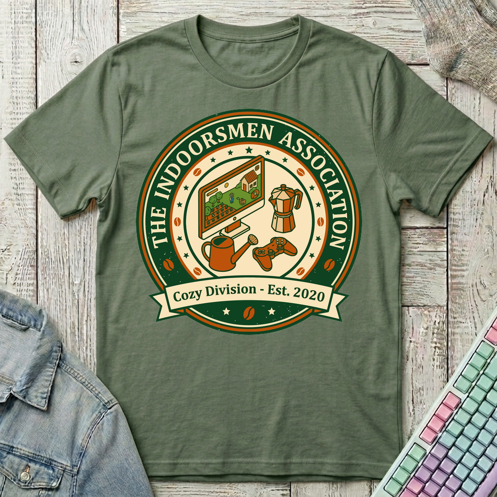 Cozy Indoorsmen T-Shirt - Cozy Indoorsmen_military_green