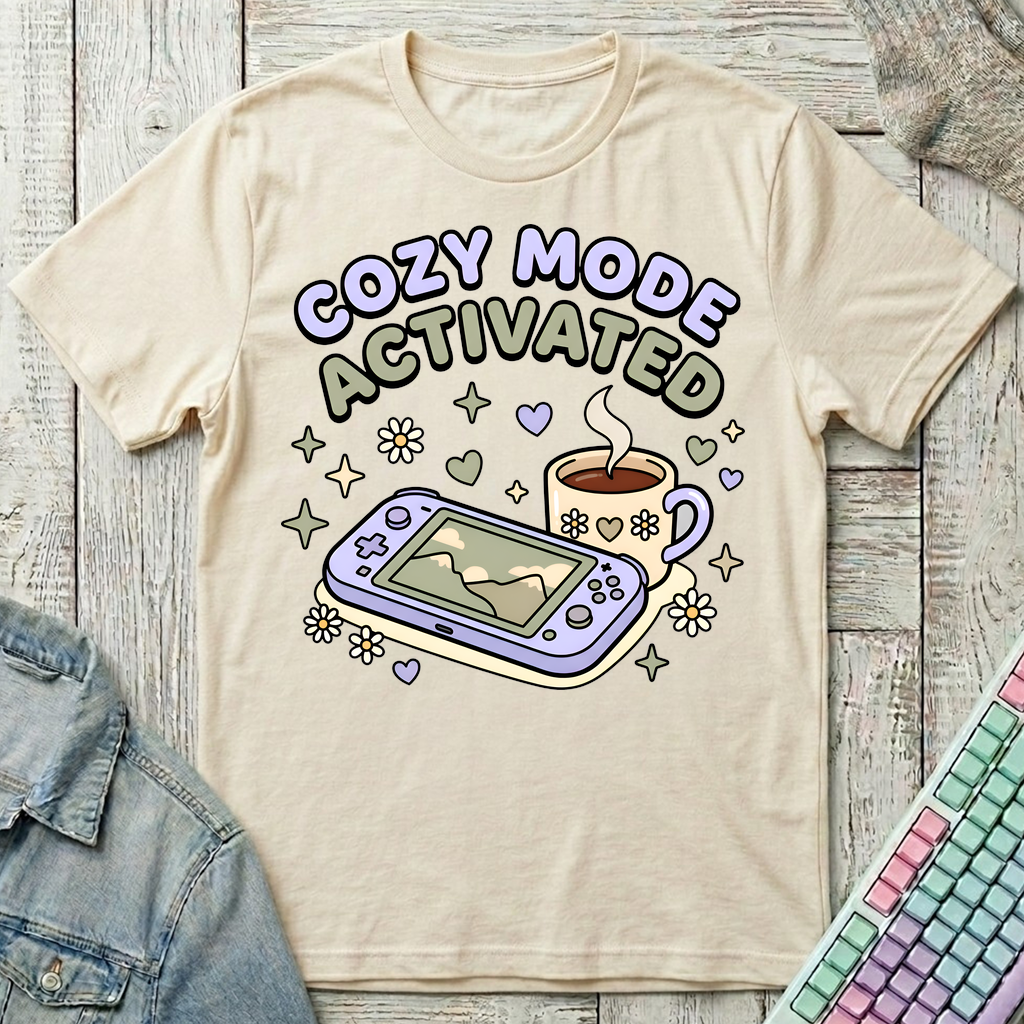 Cozy Mode Activated T-Shirt - Cozy Mode Activated_natural