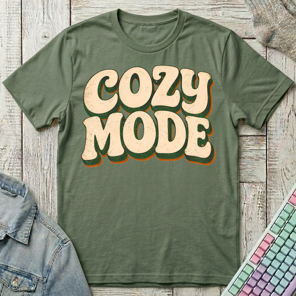 Cozy Mode T-Shirt - Cozy Mode_military_green