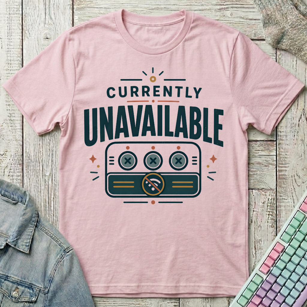 Currently Unavailable T-Shirt - Currently Unavailable_light_pink
