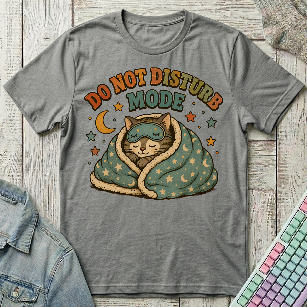 Do Not Disturb Mode T-Shirt - Do Not Disturb Mode_graphite_heather