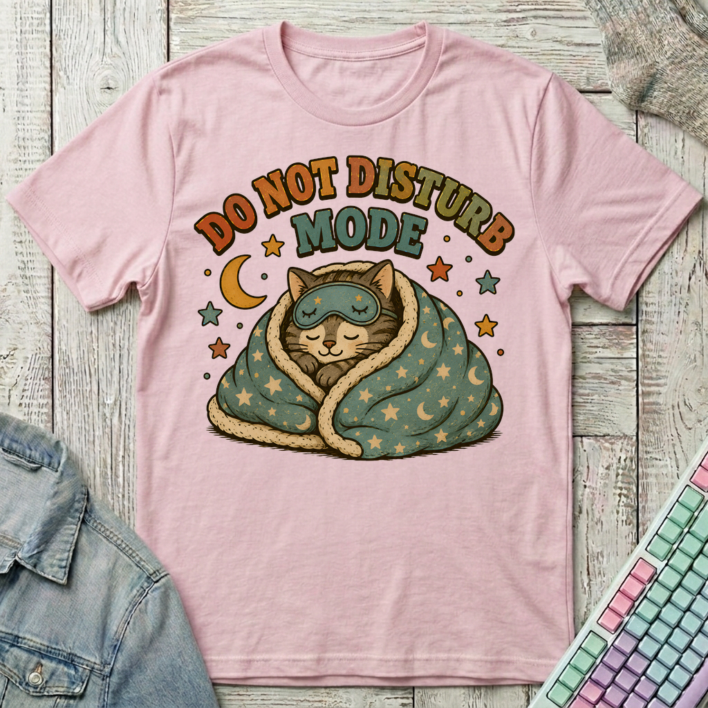 Do Not Disturb Mode T-Shirt - Do Not Disturb Mode_light_pink