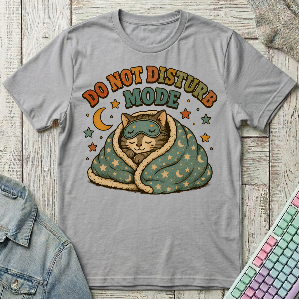 Do Not Disturb Mode T-Shirt - Do Not Disturb Mode_sport_grey