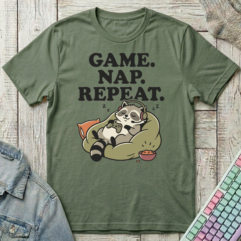 Game Nap Repeat T-Shirt - Game Nap Repeat_military_green