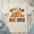 Goals None Given T-Shirt - Goals None Given_natural