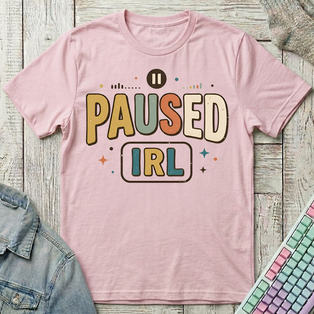 IRL Pause T-Shirt - IRL Pause_light_pink