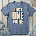 Just One More T-Shirt - Just One More_heather_indigo