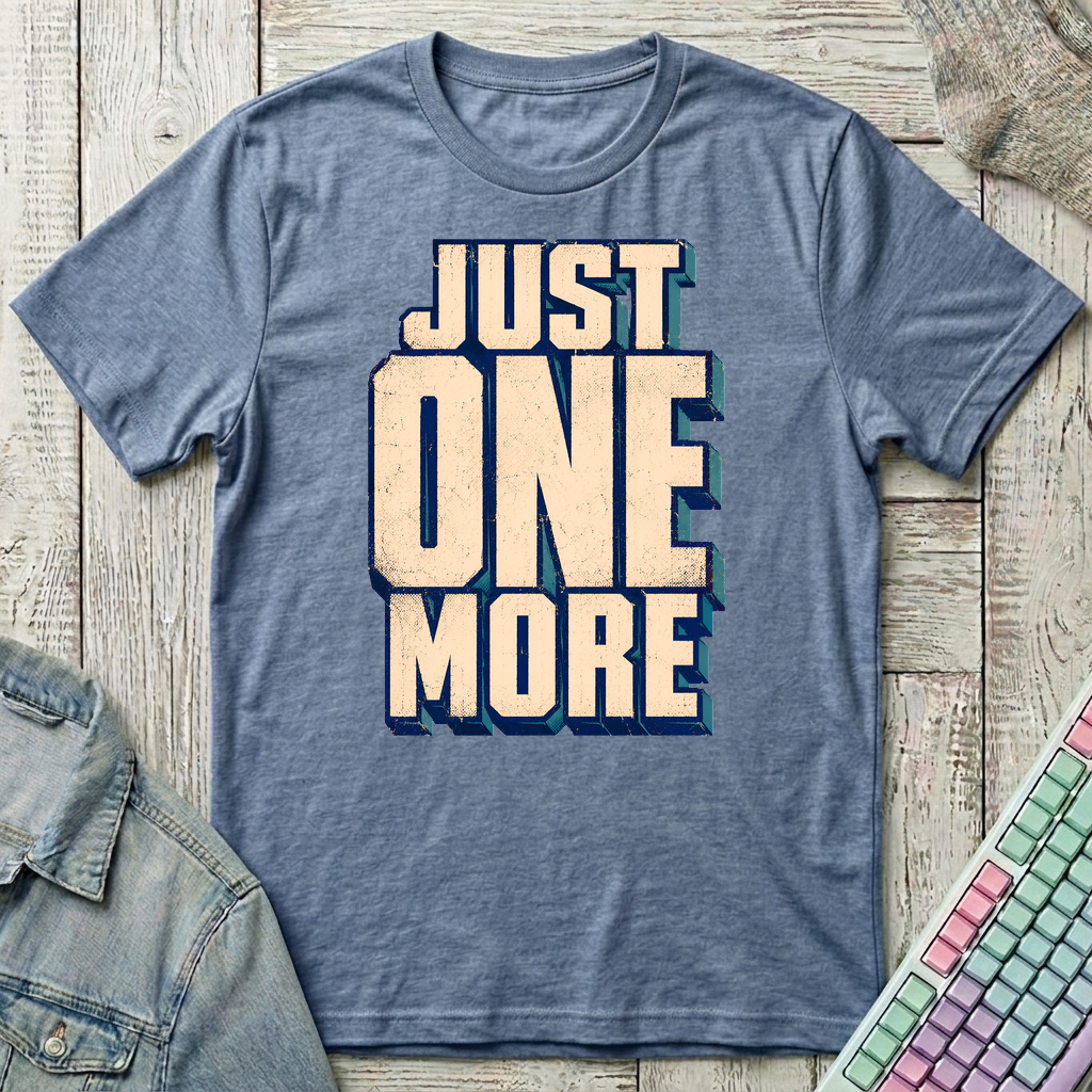 Just One More T-Shirt - Just One More_heather_indigo