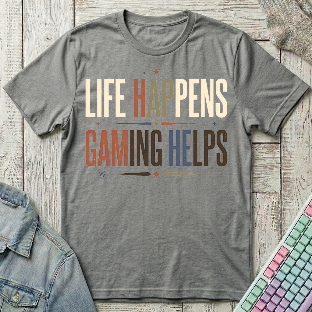 Life Happens Gaming Helps T-Shirt - Life Happens Gaming Helps_graphite_heather