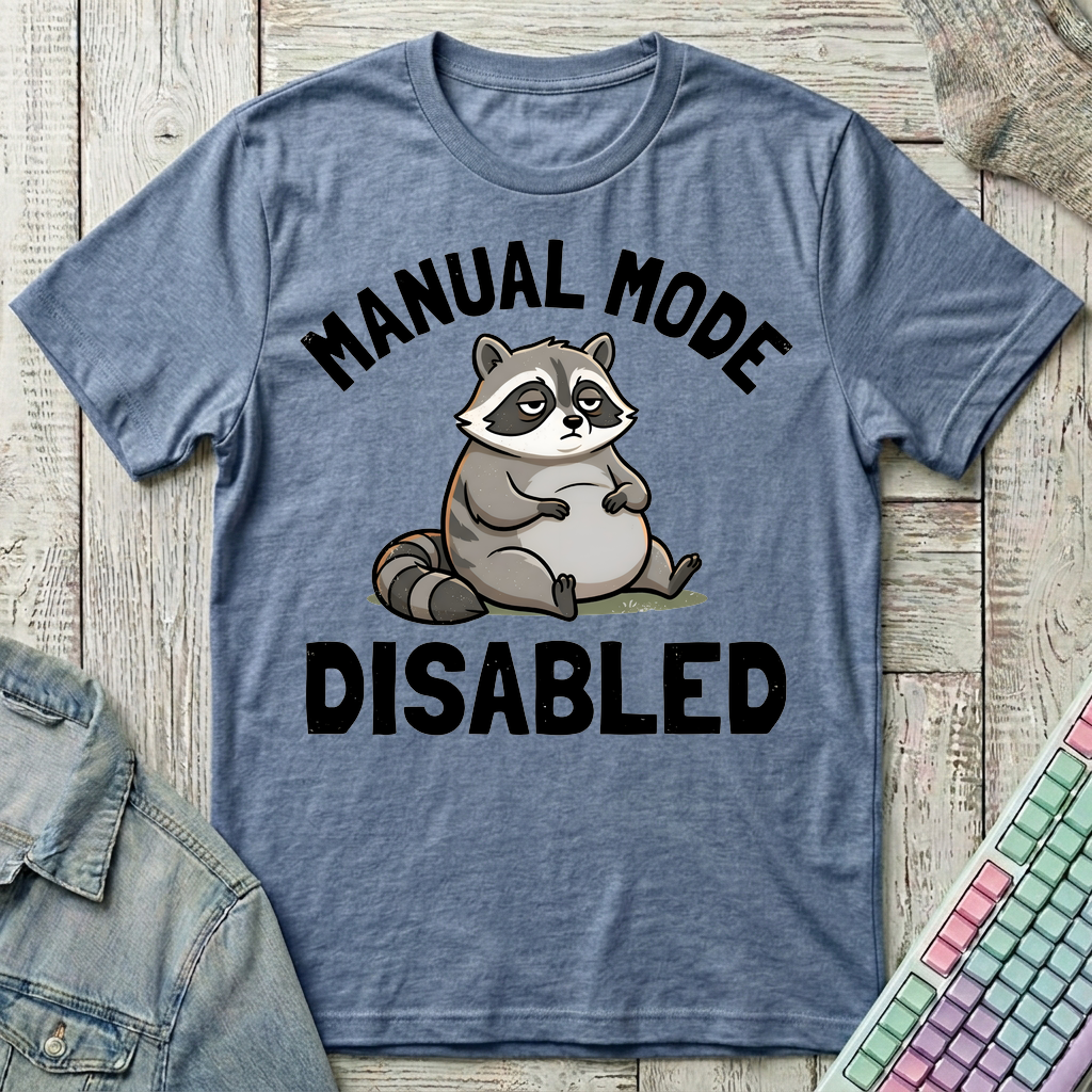 Manual Mode Disabled T-Shirt - Manual Mode Disabled_heather_indigo