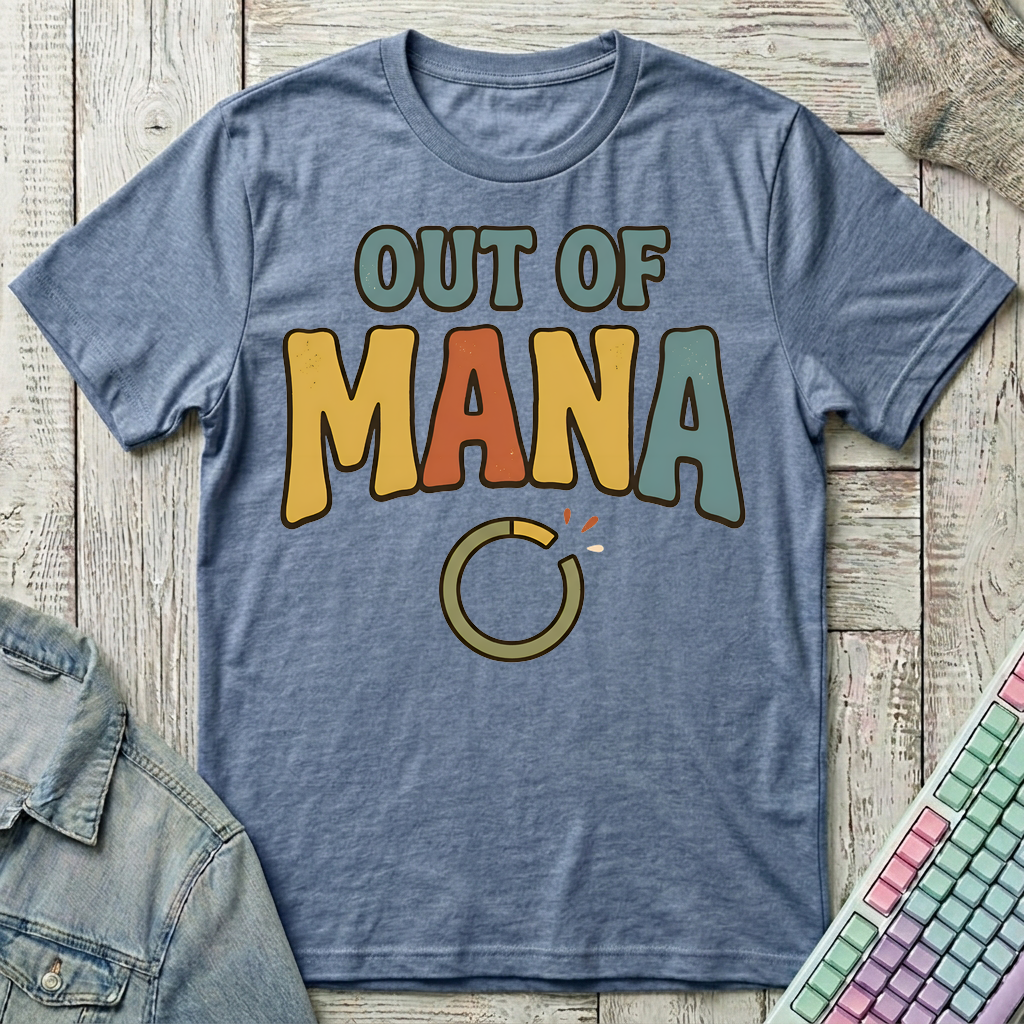 Out Of Mana T-Shirt - Out Of Mana_heather_indigo