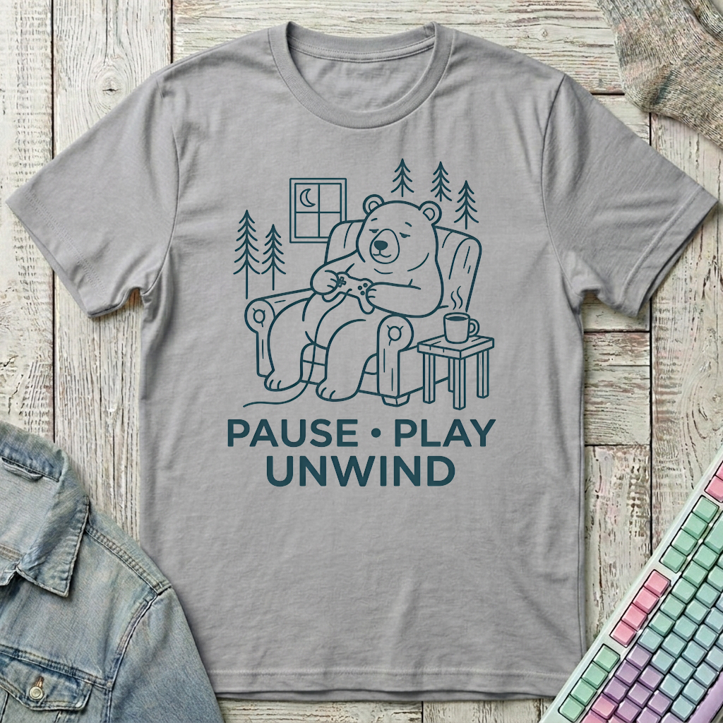 Pause Play Unwind T-Shirt - Pause Play Unwind_sport_grey