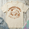 Pawsed Game T-Shirt - Pawsed Game_natural