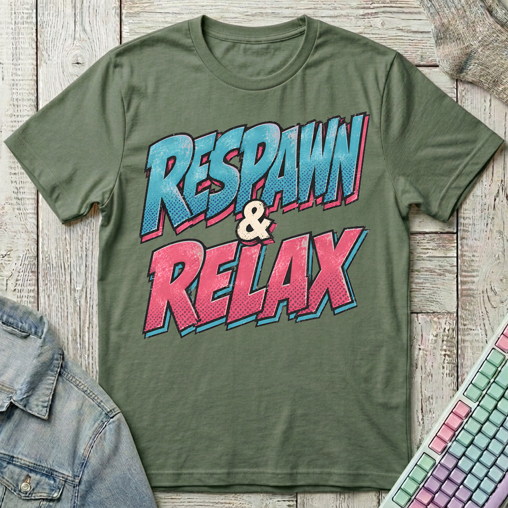 Respawn & Relax Typography T-Shirt - Respawn & Relax Typography_military_green