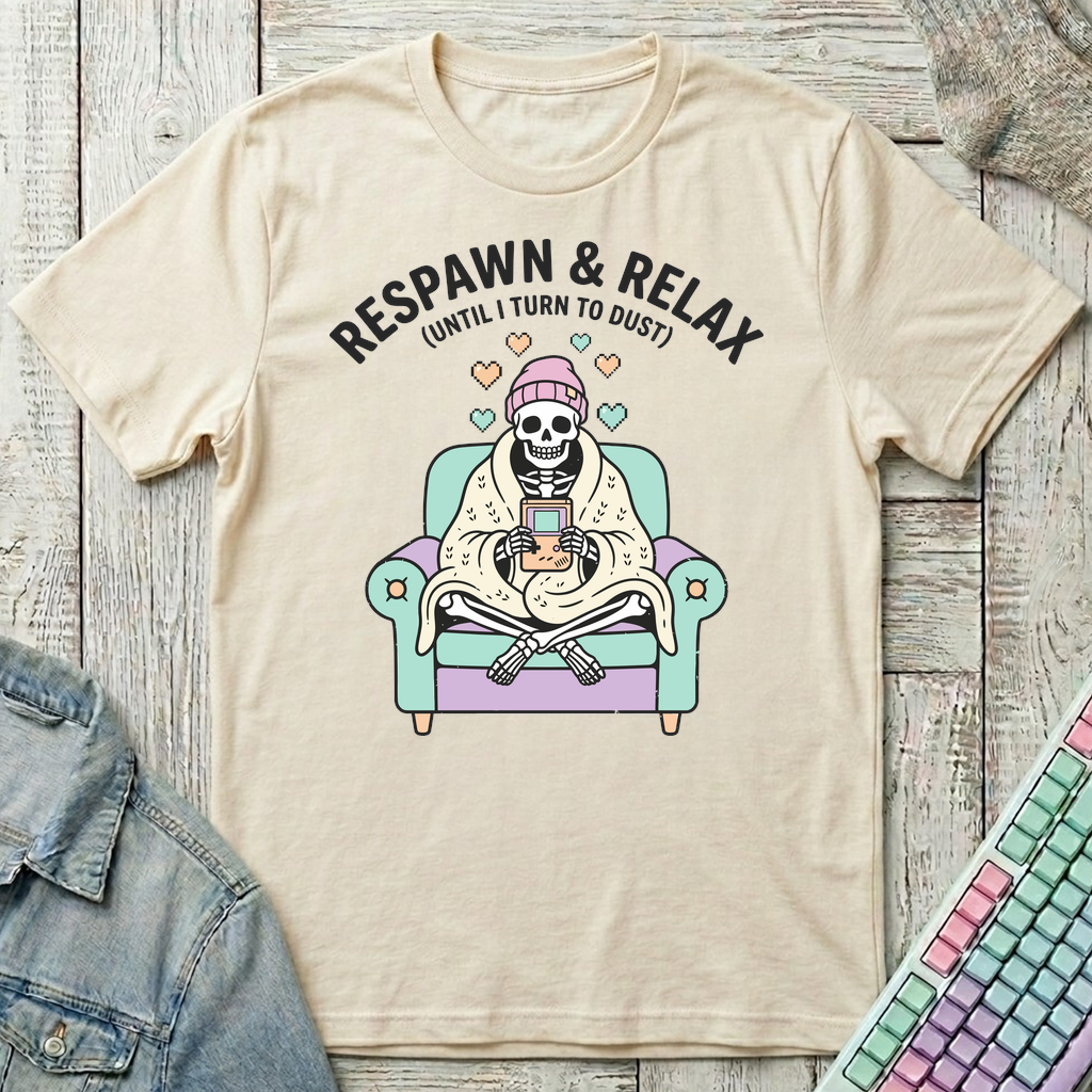 Respawn & Relax T-Shirt - Respawn & Relax_natural