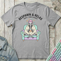 Respawn & Relax T-Shirt - Respawn & Relax_sport_grey