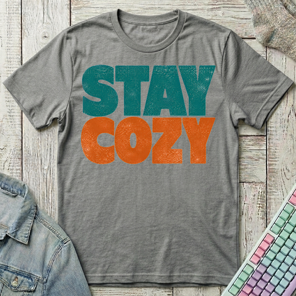 Stay Cozy T-Shirt - Stay Cozy_graphite_heather