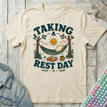 Taking A Rest Day T-Shirt - Taking A Rest Day_natural