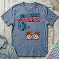 Watering Turnips T-Shirt - Watering Turnips_heather_indigo