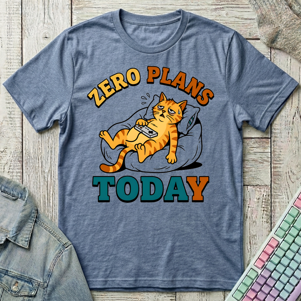 Zero Plans Today T-Shirt - Zero Plans Today_heather_indigo