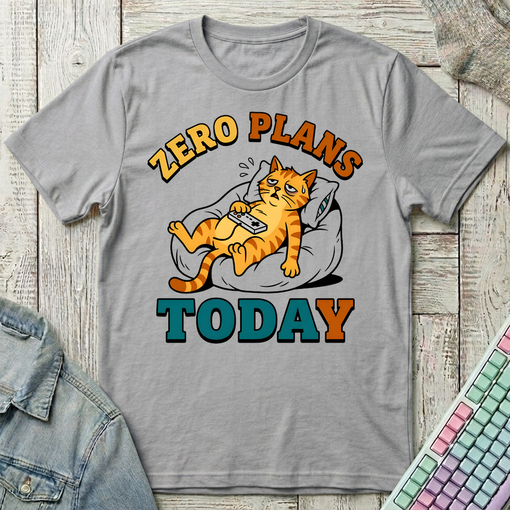 Zero Plans Today T-Shirt - Zero Plans Today_sport_grey